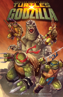 Teenage Mutant Ninja Turtles x Godzilla B0GNDSQDWQ Book Cover