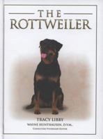 The Rottweiler. Tracy Libby 1842861859 Book Cover
