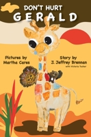 Don't Hurt Gerald B0FDN9DBZH Book Cover