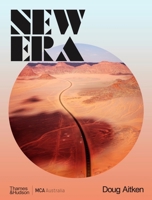 Doug Aitken: New Era 1760762148 Book Cover