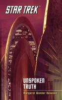 Star Trek: Unspoken Truth 1439102198 Book Cover