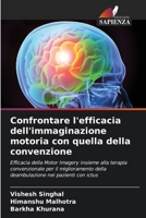 Confrontare l'efficacia dell'immaginazione motoria con quella della convenzione (Italian Edition) 6208204771 Book Cover