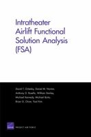 Intratheater Airlift Functional Solution Analysis 0833050850 Book Cover
