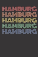 Hamburg: Notizbuch (120 Seiten Dot Grid Papier, Softcover) 1673526322 Book Cover
