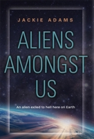 Aliens Amongst Us 1958892289 Book Cover