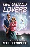 Time-Crossed Lovers 0984687696 Book Cover
