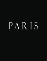 Paris: White Black Decorative Book to Stack Together on Coffee Tables, Bookshelves and Interior Design | Add Bookish Charm Decor to Your Home | Stack ... Your unique Fashion Design style | Paris 1693439638 Book Cover