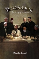 Dawsonism: the story of terrorism B0BT6GNBRD Book Cover