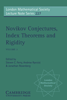 Novikov Conjectures, Index Theorems, and Rigidity: Volume 2 0521497957 Book Cover