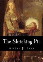 The Shrieking Pit 1984369415 Book Cover