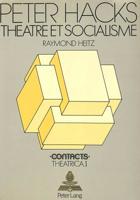 Peter Hacks - Théâtre Et Socialisme 3261040017 Book Cover