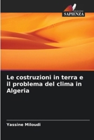 Le costruzioni in terra e il problema del clima in Algeria 620734815X Book Cover