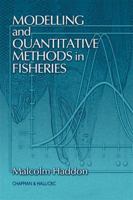 Modelling and Quantitative Methods in Fisheries 1584885610 Book Cover