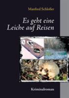 Es geht eine Leiche auf Reisen 3752809302 Book Cover