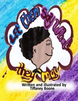 Let Them Say What They May B0FF21LWBP Book Cover