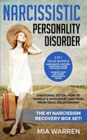 NARCISSISTIC PERSONALITY DISORDER 2 IN 1 VALUE BUNDLE NARCISSISTIC MOTHER: A SURVIVAL GUIDE FOR DAUGHTERS + CHANGE YOUR LIFE AFTER NARCISSISTIC ABUSE.: Emotional Detox: How to Handle a Narcissist 1082450898 Book Cover