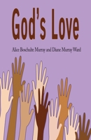 God's Love: Teacher's Guide 1637774281 Book Cover