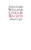 Links & Rechts: Short Cuts (German Edition) 3695708212 Book Cover