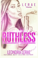 Ruthless 1535012951 Book Cover