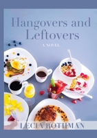 Hangovers and Leftovers 1916036341 Book Cover
