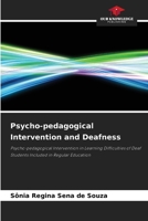 Psycho-pedagogical Intervention and Deafness 6209587356 Book Cover