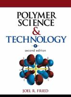 Polymer Science and Technology 0130181684 Book Cover