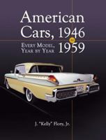 American Cars 1946-1959: Every Model, Year by Year 0786432292 Book Cover