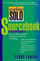 Working Solo(r) Sourcebook: Essential Resources for Independent Entrepreneurs, 2nd Edition 0471247146 Book Cover