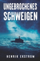 Ungebrochenes Schweigen (German Edition) 0645358959 Book Cover