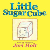 Little Sugar Cube 145689577X Book Cover