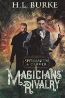 Magicians' Rivalry 1545175683 Book Cover