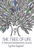 The Tree of Life: A Personal Development Journal: A Journey of Mindfulness and Intentions 1975808479 Book Cover