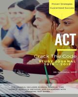 ACT: Crack The Code, Study Journal 2018-2019 1981925023 Book Cover