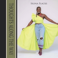 Thoughts Along the Way 1477205799 Book Cover