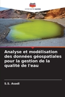 Analyse et modélisation des données géospatiales pour la gestion de la qualité de l'eau (French Edition) 6209655807 Book Cover