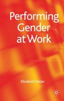 Performing Gender at Work 0230577814 Book Cover