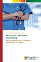 Formação cidadã do enfermeiro 6209166075 Book Cover