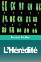 L'Hérédité (French Edition) 3988816590 Book Cover