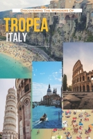 Discovering The Wonders Of Tropea, Italy B0GLFSRQRH Book Cover