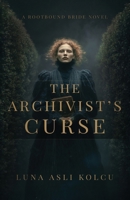 The Archivist's Curse 840983930X Book Cover