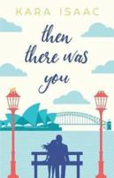 Then There Was You 047339653X Book Cover