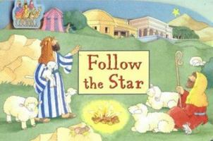 Follow That Star (Pushalong) 1859853757 Book Cover