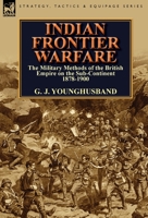 Indian Frontier Warfare 1782820310 Book Cover