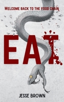 EAT: S?? Book One: Sigma (The Sum of Change) 1738429008 Book Cover