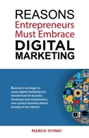 Reasons Entrepreneurs Must Embrace Digital Marketing (Digital Merchant Series) 9789671881 Book Cover