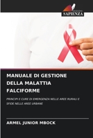 Manuale Di Gestione Della Malattia Falciforme (Italian Edition) 6207902017 Book Cover