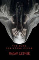 The Dark Scripture Cycle 1919251340 Book Cover