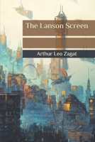 The Lanson Screen: Large Print B087FJD4ZR Book Cover