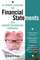 A Crash Course on Financial Statements for Small Business Owners 1599183846 Book Cover