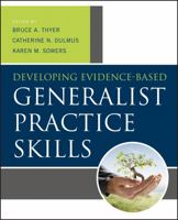 Developing Evidence-Based Generalist Practice Skills 1118176960 Book Cover